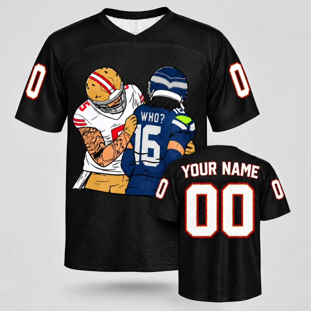 Who? Seattle vs San Francisco Custom Football Jersey with Name and Number