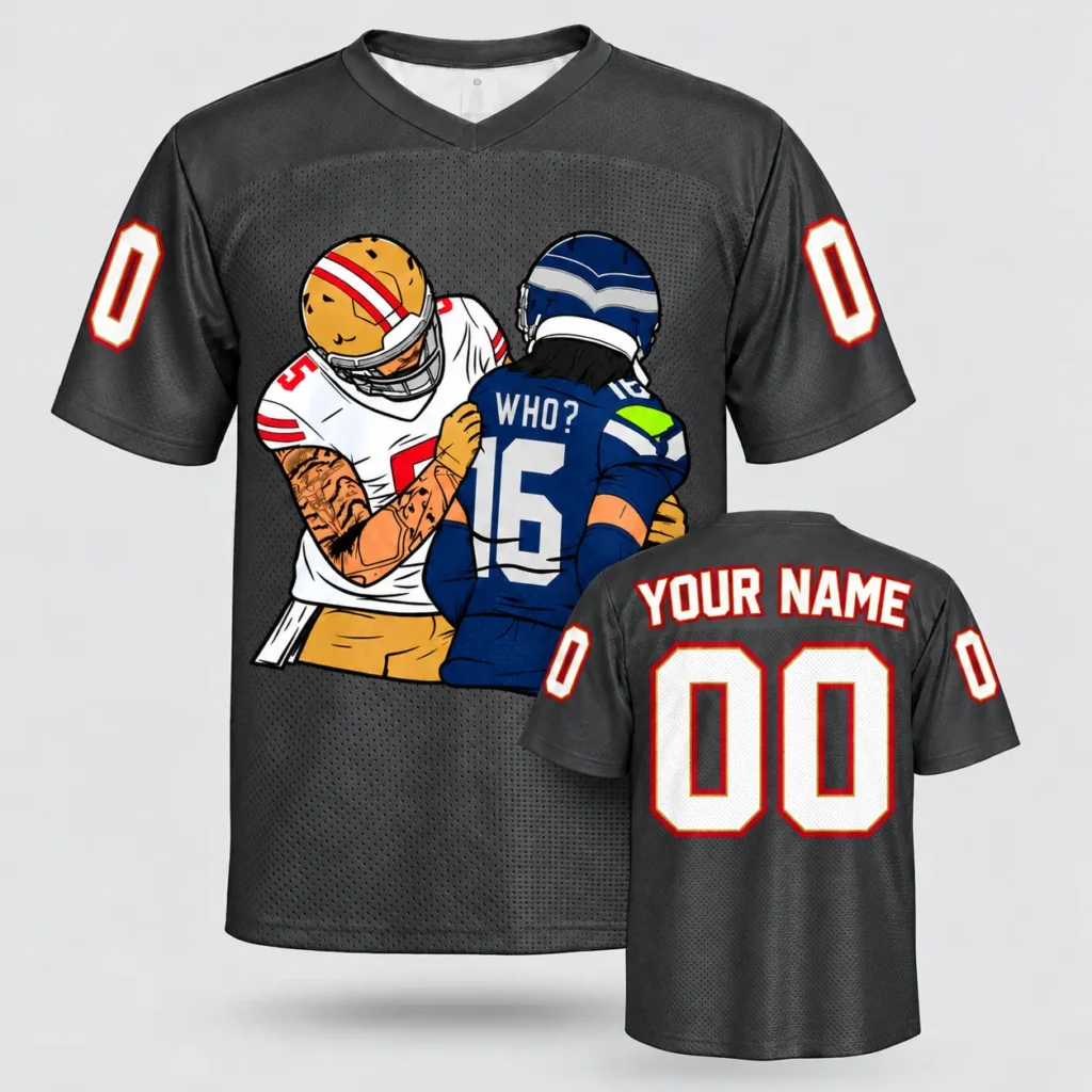 Who? Seattle vs San Francisco Custom Football Jersey with Name and Number