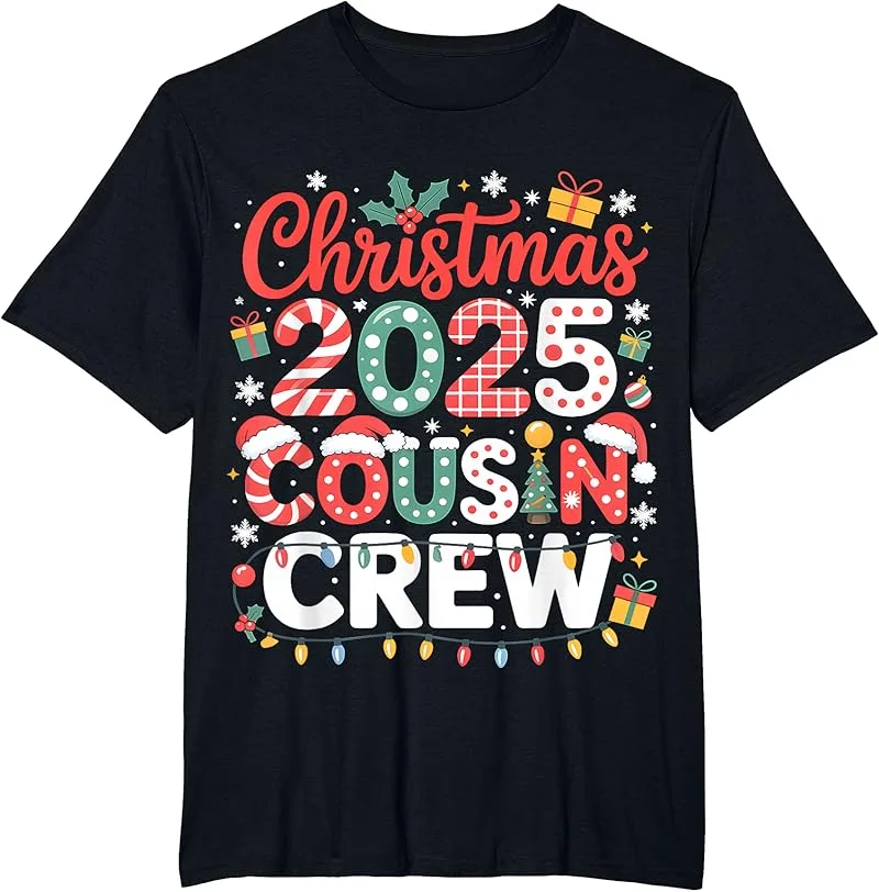 Christmas 2025 Cousin Crew Matching Family Holiday Outfit T-Shirt