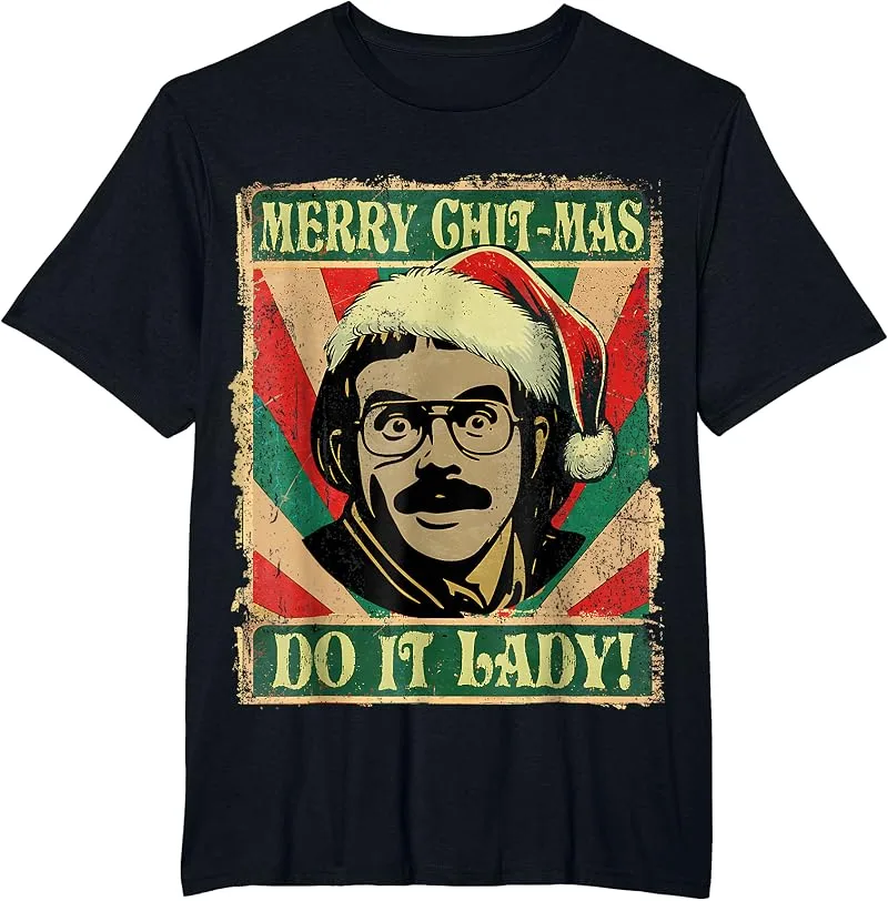 Do It Funny Chit-mas Christmas Santa Hat T-Shirt