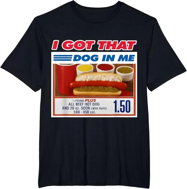 I Got That Dog In Me Funny Hotdog Christmas Ugly Style T-Shirt